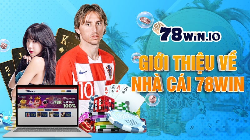 Giới thiệu 78WIN nhà cái top 1