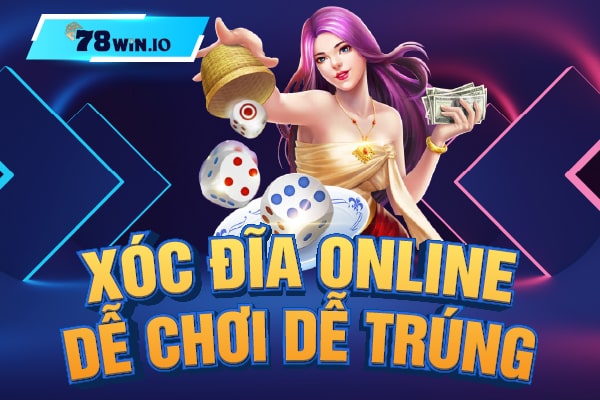 Xóc đĩa online dễ chơi dễ trúng